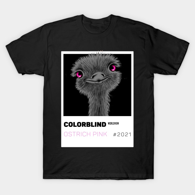 OSTRICH PINK - white card  by COLORBLIND WorldView T-Shirt by DREAM SIGNED Collection